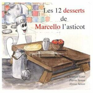 Les 12 Desserts de Marcello l’Asticot