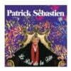 Patrick Sébastien 2 CD Le Roi de la Fête et Ha... si tu pouvais fermer ta gueule...