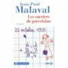 Jean-Paul MALAVAL : les Encriers de Porcelaine