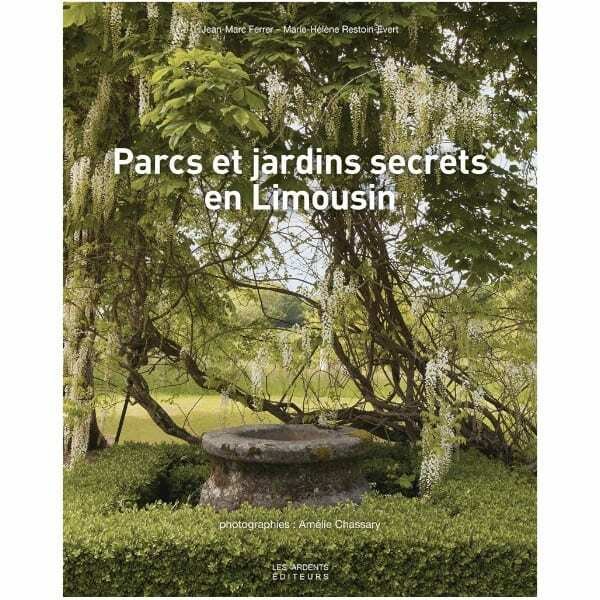 Parcs et Jardins secrets en Limousin